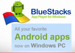 BlueStacks App Player Free Download