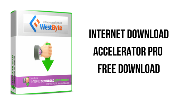 Internet Download Accelerator Pro 2023 Review